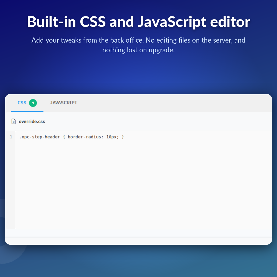 Built-in CSS and JavaScript editor